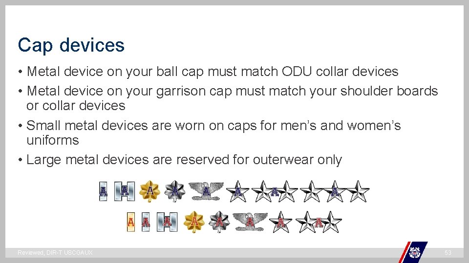 Cap devices • Metal device on your ball cap must match ODU collar devices