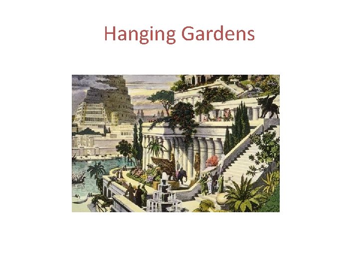 Hanging Gardens 