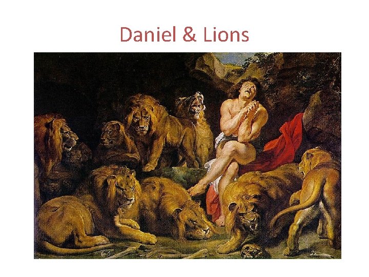 Daniel & Lions 