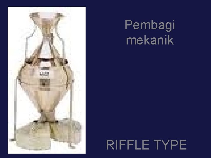 Pembagi mekanik RIFFLE TYPE 