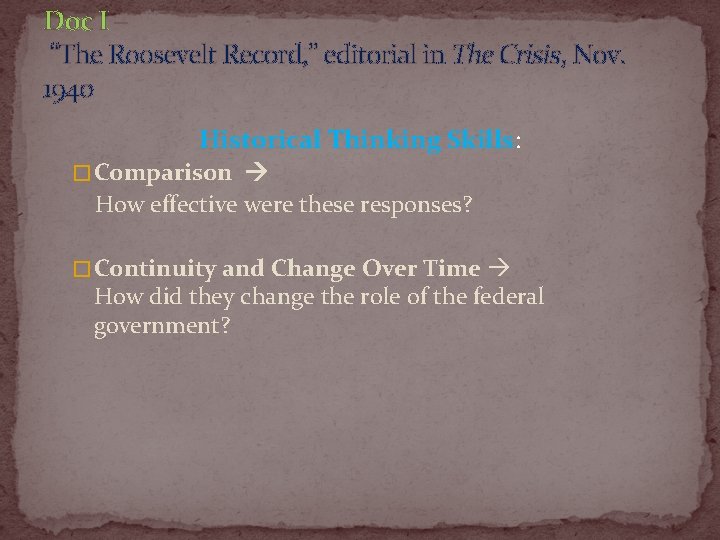 Doc I – “The Roosevelt Record, ” editorial in The Crisis, Nov. 1940 Historical