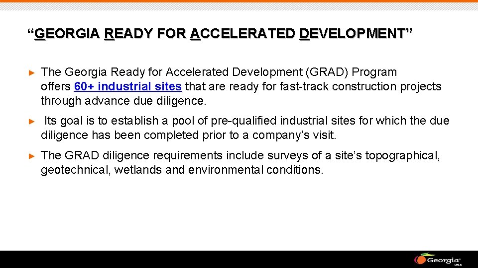 “GEORGIA READY FOR ACCELERATED DEVELOPMENT” ► The Georgia Ready for Accelerated Development (GRAD) Program