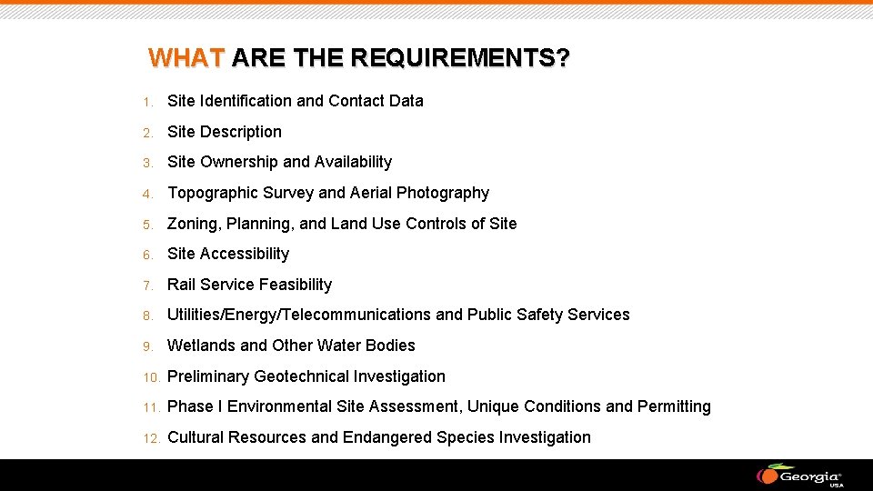 WHAT ARE THE REQUIREMENTS? 1. Site Identification and Contact Data 2. Site Description 3.