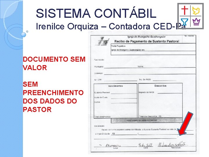 SISTEMA CONTÁBIL Irenilce Orquiza – Contadora CED-Pa DOCUMENTO SEM VALOR SEM PREENCHIMENTO DOS DADOS