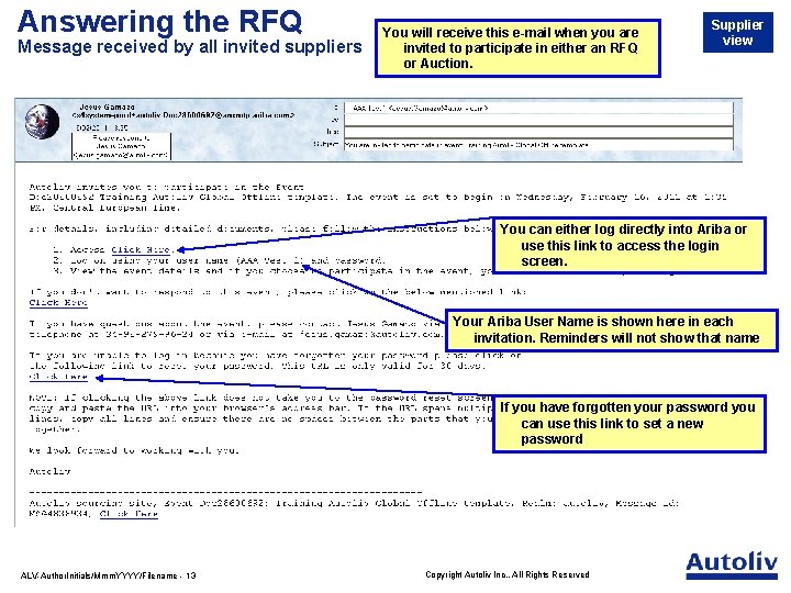 Answering the RFQ Message received by all invited suppliers You will receive this e-mail