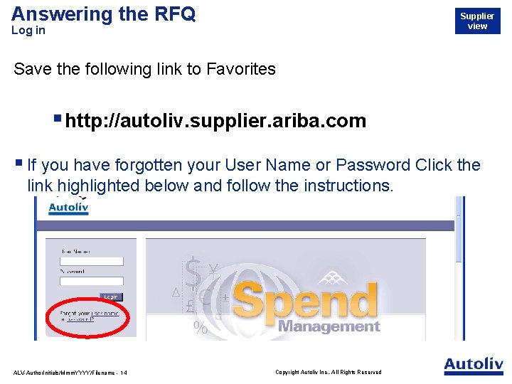 Answering the RFQ Supplier view Log in Save the following link to Favorites §