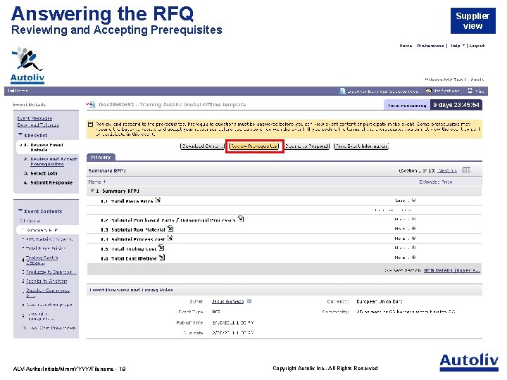 Answering the RFQ Supplier view Reviewing and Accepting Prerequisites ALV-Author. Initials/Mmm. YYYY/Filename - 19