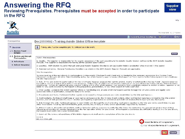Answering the RFQ Reviewing Prerequisites must be accepted in order to participate in the