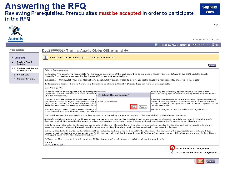 Answering the RFQ Reviewing Prerequisites must be accepted in order to participate in the