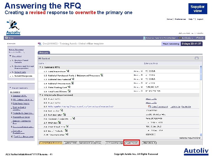 Answering the RFQ Creating a revised response to overwrite the primary one ALV-Author. Initials/Mmm.