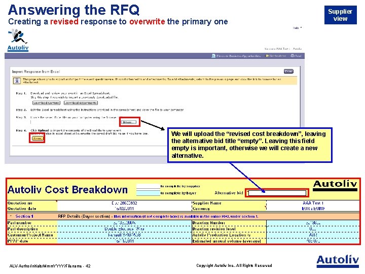 Answering the RFQ Creating a revised response to overwrite the primary one We will