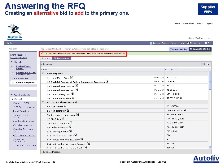 Answering the RFQ Creating an alternative bid to add to the primary one. ALV-Author.