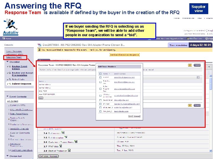 Answering the RFQ Response Team is available if defined by the buyer in the