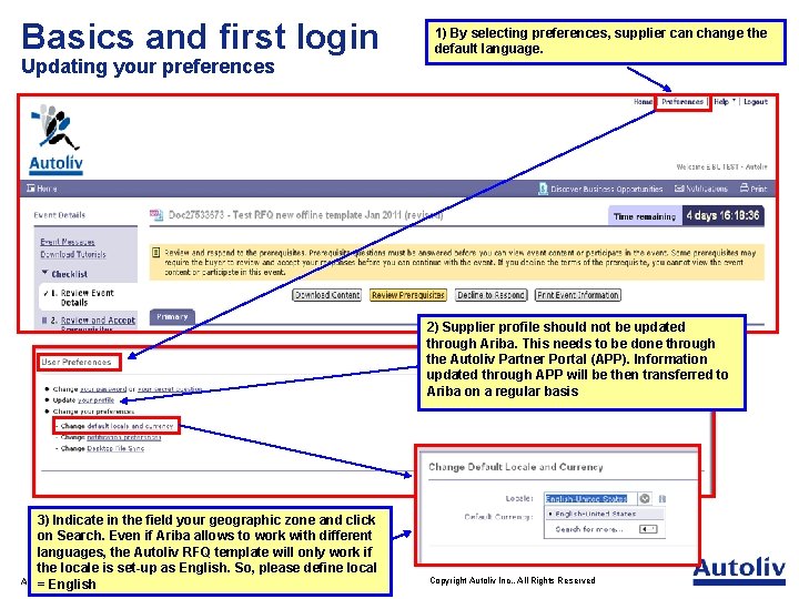 Basics and first login Updating your preferences 1) By selecting preferences, supplier can change