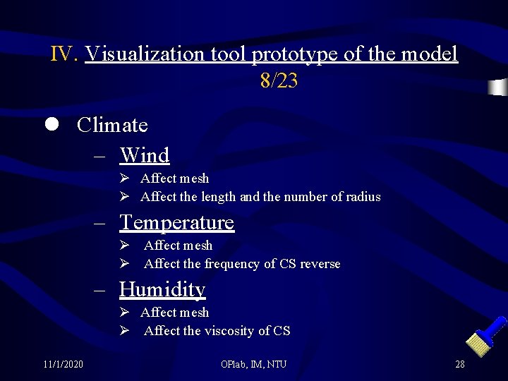 IV. Visualization tool prototype of the model 8/23 l Climate – Wind Ø Affect