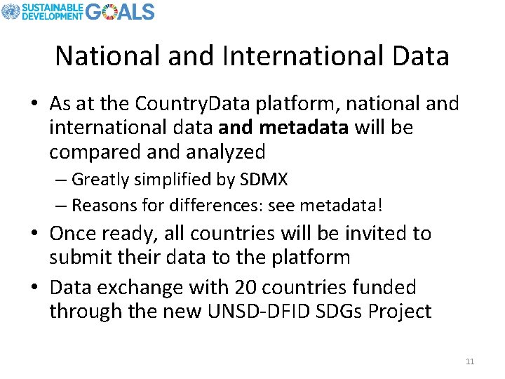 National and International Data • As at the Country. Data platform, national and international