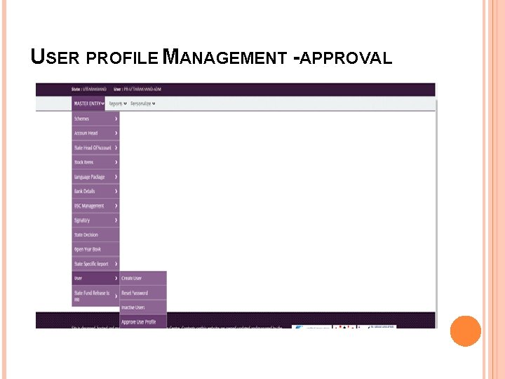 USER PROFILE MANAGEMENT -APPROVAL 