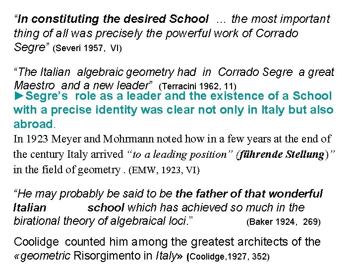 “In constituting the desired School … the most important thing of all was precisely