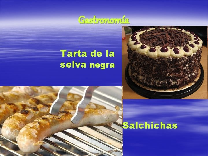 Gastronomía Tarta de la selva negra Salchichas 