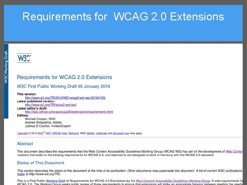 Requirements for WCAG 2. 0 Extensions 