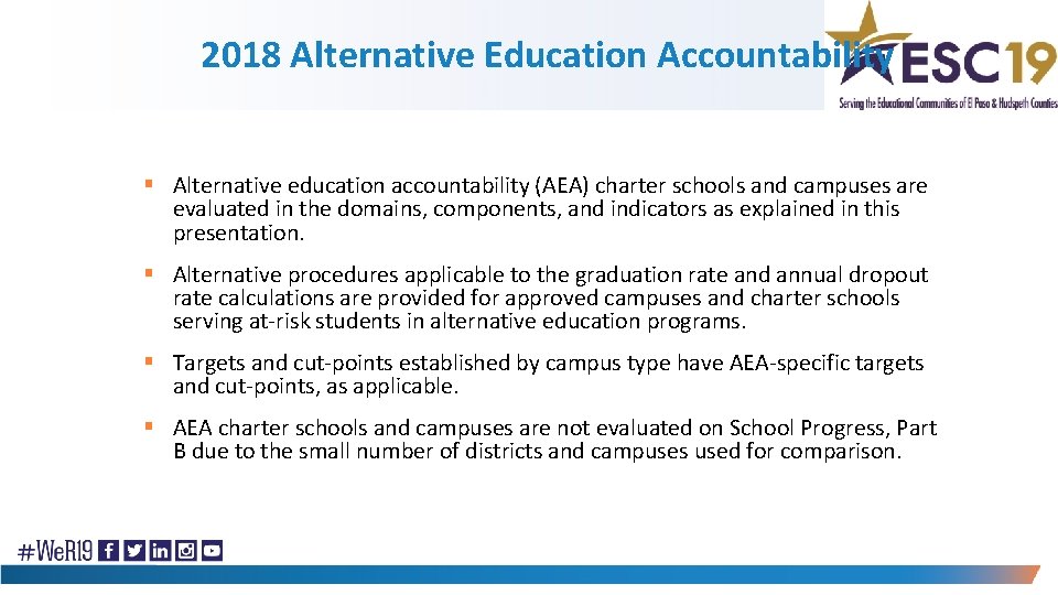 2018 Alternative Education Accountability § Alternative education accountability (AEA) charter schools and campuses are