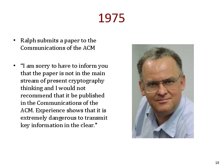 1975 • Ralph submits a paper to the Communications of the ACM • “I