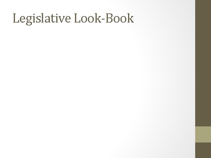 Legislative Look-Book 