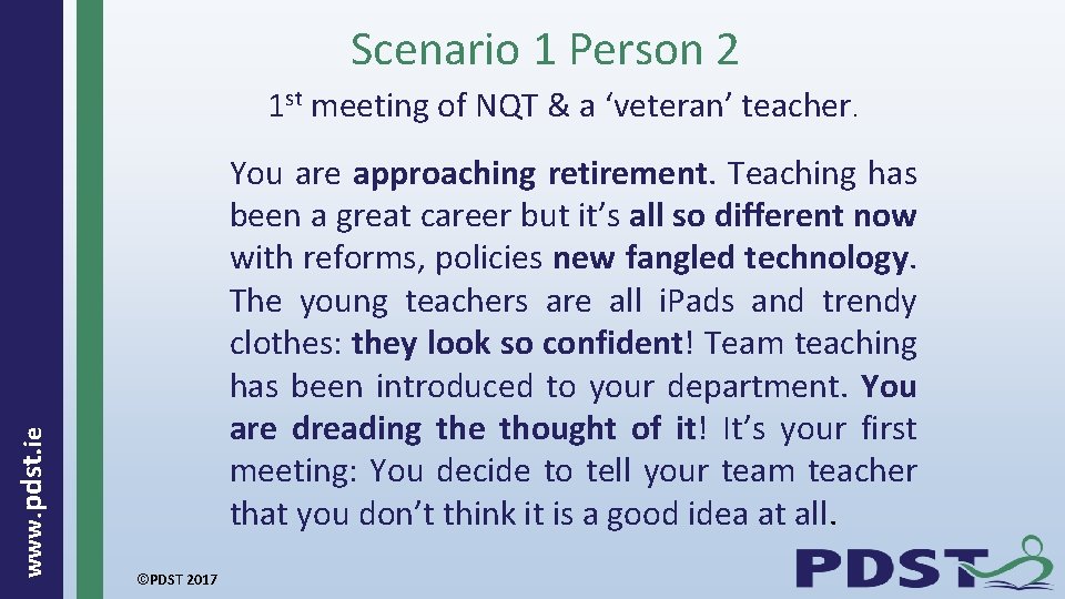 Scenario 1 Person 2 www. pdst. ie 1 st meeting of NQT & a