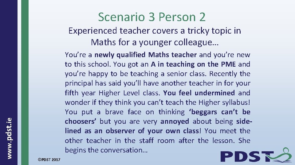 Scenario 3 Person 2 www. pdst. ie Experienced teacher covers a tricky topic in