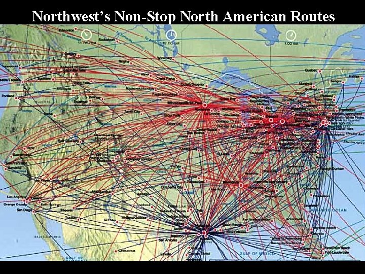 Northwest’s Non-Stop North American Routes 