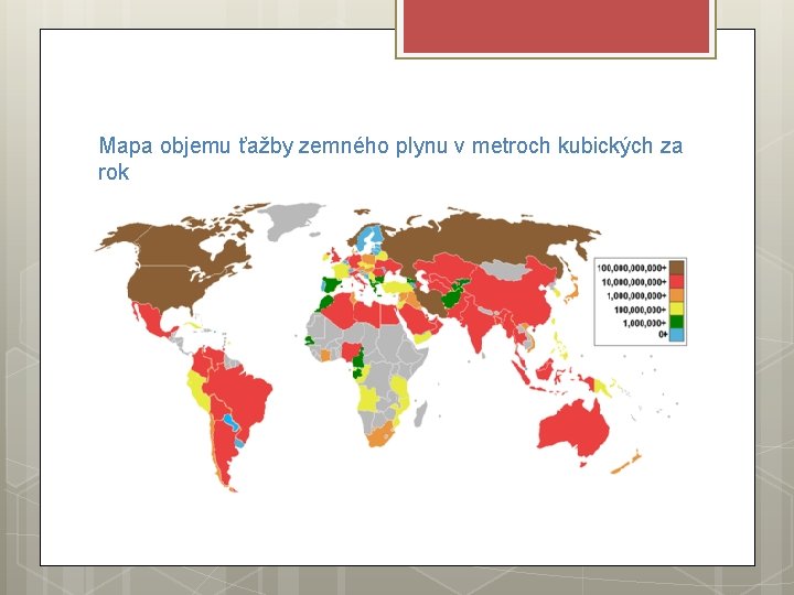 Mapa objemu ťažby zemného plynu v metroch kubických za rok 