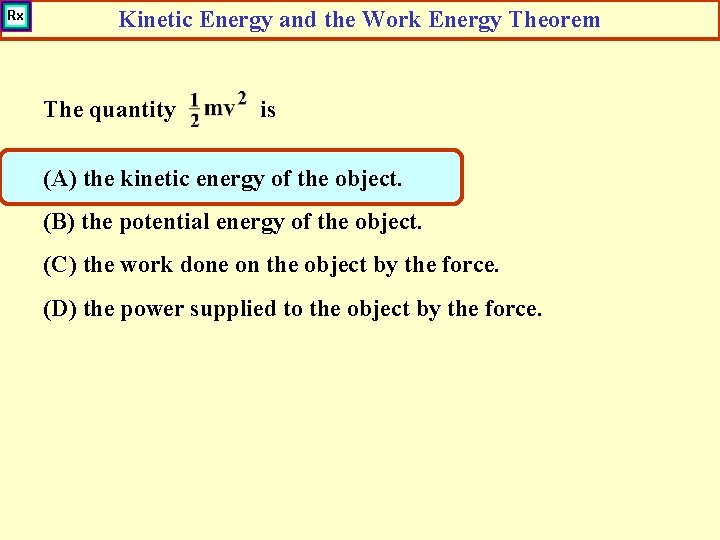 Work and Energy Sections Work Done by a