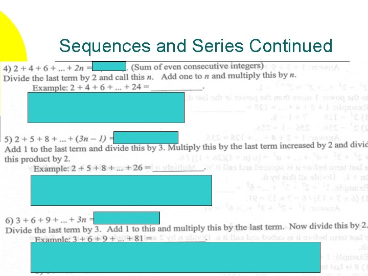 Sequences and Series Continued 
