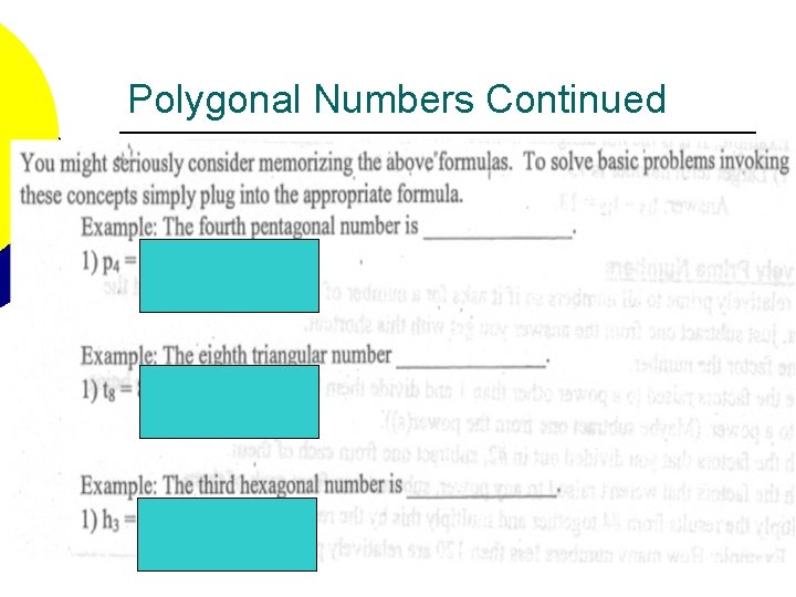 Polygonal Numbers Continued 