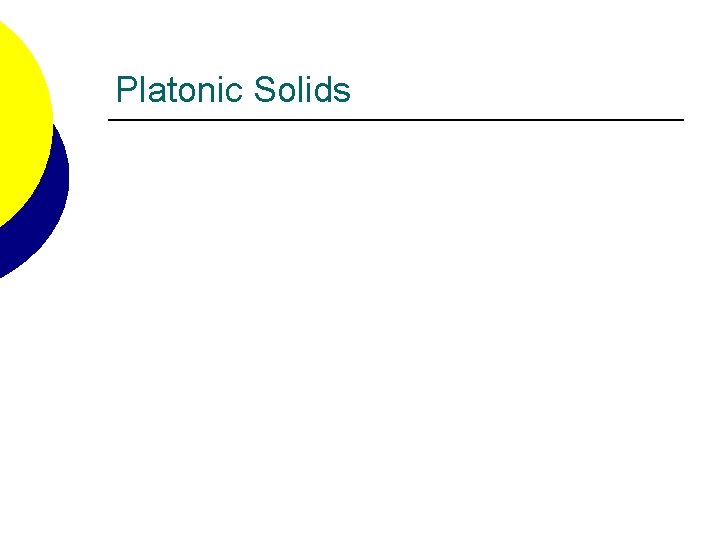 Platonic Solids 