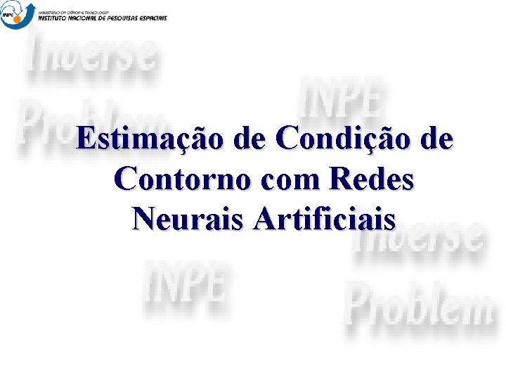 Estimação de Condição de Contorno com Redes Neurais Artificiais 
