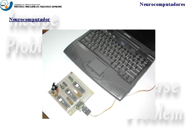 Neurocomputadores Neurocomputador 