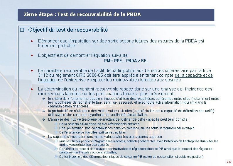 2ème étape : Test de recouvrabilité de la PBDA � Objectif du test de