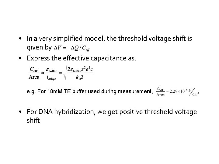  • In a very simplified model, the threshold voltage shift is given by