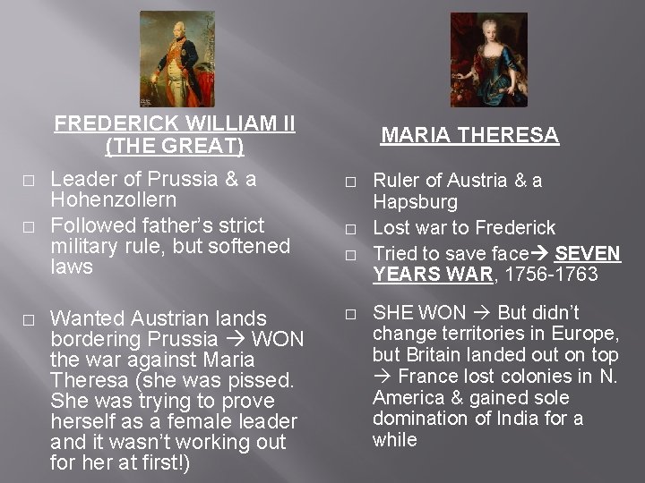 FREDERICK WILLIAM II (THE GREAT) � � � Leader of Prussia & a Hohenzollern