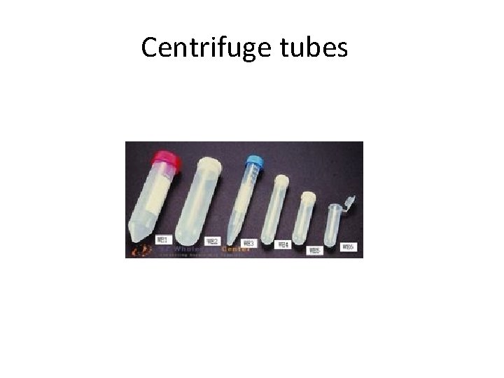 Centrifuge tubes 