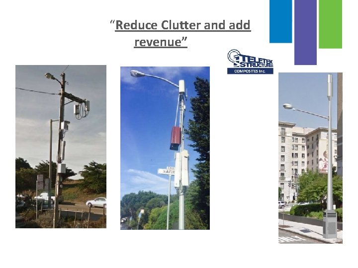 “Reduce Clutter and add revenue”on” ( Clutter on Municipal Structures ) 