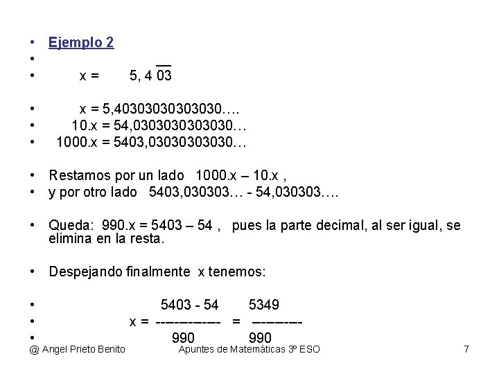  • Ejemplo 2 • • x= • • • __ 5, 4 03