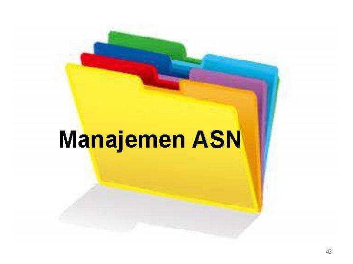 Manajemen ASN 43 