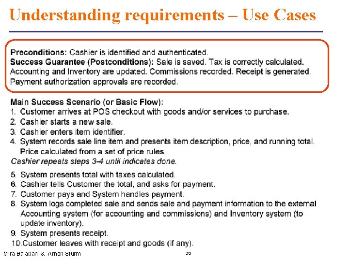 Understanding requirements – Use Cases Mira Balaban & Arnon Sturm 36 