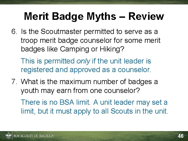 Merit Badge Myths – Review 6. Is the Scoutmaster permitted to serve as a