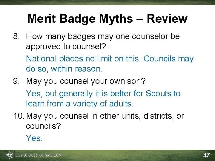 Merit Badge Myths – Review 8. How many badges may one counselor be approved