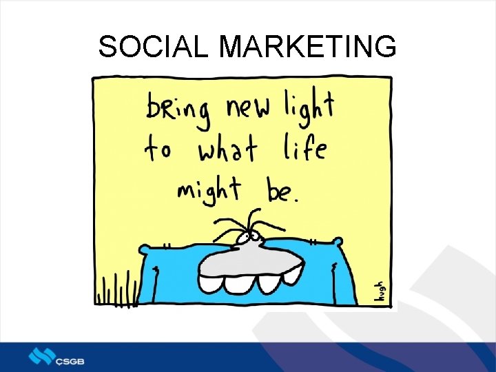 SOCIAL MARKETING A 