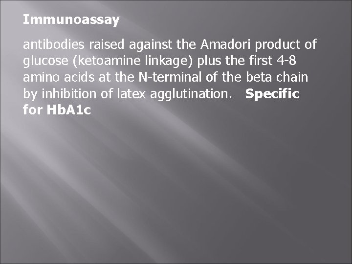 Immunoassay antibodies raised against the Amadori product of glucose (ketoamine linkage) plus the first