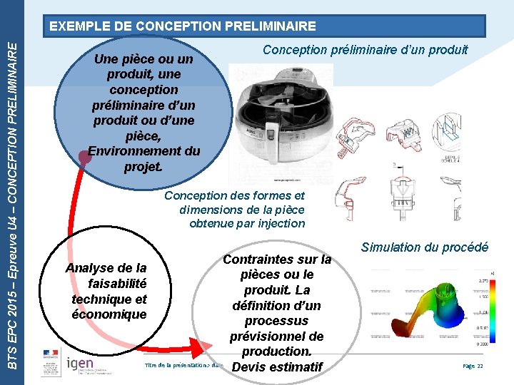 BTS EPC 2015 – Epreuve U 4 – CONCEPTION PRELIMINAIRE EXEMPLE DE CONCEPTION PRELIMINAIRE